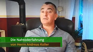 Die Nahtoderfahrung von Herrn Andreas Koller (subtitles en, fr)