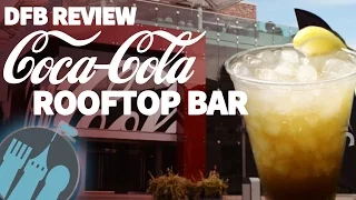 DFB Review: Coca-Cola Rooftop Beverage Bar