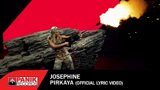 Josephine - Pirkaya (Πυρκαγιά) - Official Music Video