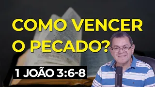 1 João 3:6-8 | Pr. Hebert Junker