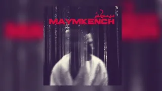 Lbenj - MAYMKENCH (Slowed and Reeverb)