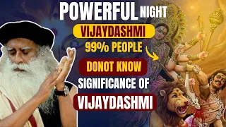 🛑TODAY 24 OCTOBER | MYSTICAL NIGHT OF VIJAYDASHMI | 99% Of people don't know about tis day| sadhguru