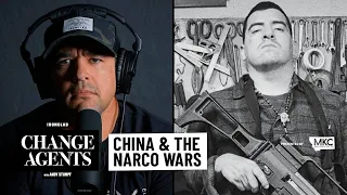 How China Is Fueling the Mexican Cartel Wars (with Ed Calderon) - Change Agents with Andy Stumpf