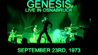 Genesis - Live in Osnabruck - September 23rd, 1973