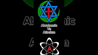 Abrahamic VS Atheism #shorts #Religions #atheism