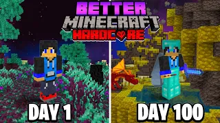 I Survived 100 Days in Better Minecraft in Minecraft Hardcore (Hindi)