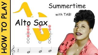 How to play Summertime on Alto Saxophone | Sheet Music with Tab