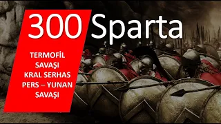 300 Spartalı | Antik Yunan Tarihi | Termofil Savaşı | Belgesel