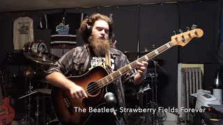 The Beatles - Strawberry Fields Forever [Solo Bass Arrangement]