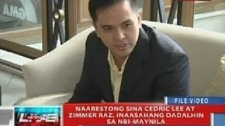 Naarestong sina Cedric Lee at Zimmer Raz, inaasahang dadalhin sa NBI-Maynila