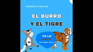 Fábula El burro y el tigre (no discutas con burros)