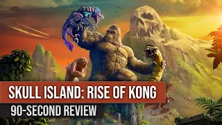 90-Second Review: Skull Island: Rise of Kong [Nintendo Switch]