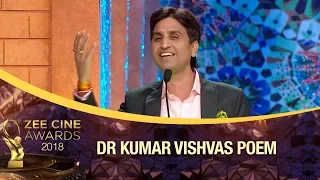 Dr. Kumar Vishwas | Kisi ki Dil ki Mayusi | Zee Cine Awards 2018