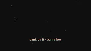 bank on it - burna boy (SARA GEORGE cover)