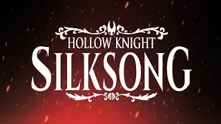 Hollow Knight: Silksong Reveal Trailer