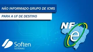 Soften SIEM: Rejeição 694 Não informado o grupo de ICMS para a UF de destino