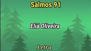 Salmos 91 (Eliã Oliveira) Letra