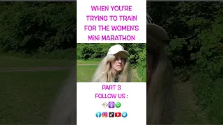 When you’re trying to train for the Women’s Mini Marathon part 3/6.