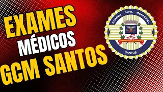 Exames Médicos Admissionais GCM SANTOS Dúvidas frequentes! #gcm #santos