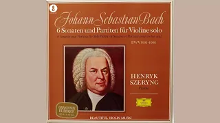 Johann Sebastian Bach Sonatas & Partitas | Violin By H.Szeryng