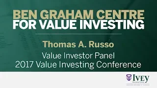 2017 Value Investing Conference | Value Investor Panel: Thomas A. Russo