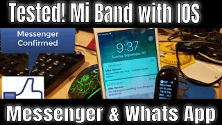 WhatsApp, Facebook & Messenger with IOS and the Mi Band 3 - Tested!
