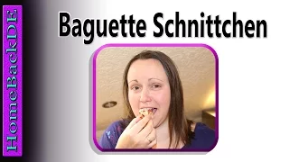 Baguette Schnittchen - Zubereitung von HomeBackDE