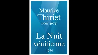 Maurice Thiriet (1906-1972): "La Nuit vénitienne" ballet (1939)