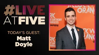 Broadway.com #LiveatFive with Matt Doyle