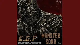 The Monster Song (From "KGF Chapter 2")