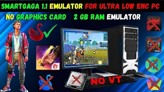 ✅(New)Smartgaga 1.1 For Ultra Low End PC 2/4gbram || Best Low End Emulator