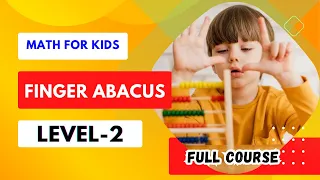 Finger Abacus Level 2 Full Course-Abacus Maths With Finger -Finger Maths Full Course-ABC Tube TV