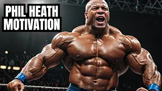 Phil Heath: The Ultimate Motivation for Body Transformation Success