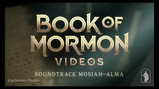 Book of Mormon Videos Official Soundtrack | Mosiah – Alma