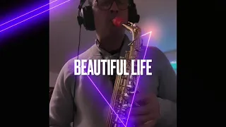 Beautiful Life - Ace of Base - alto sax