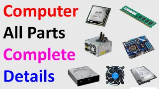 कंप्यूटर के सभी पार्ट की पूरी जानकारी | Computer Parts | Computer Hardware Parts | Ram | Hard Disk