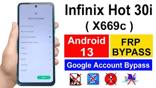 Infinix Hot 30i Frp Bypass Android 13 | Infinix Hot 30i (X669c) Google Account Bypass | 100% Free