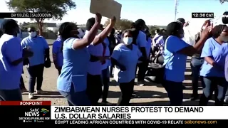 Zimbabwe nurses protest poor remuneration, demand that salaries be paid in US dollars