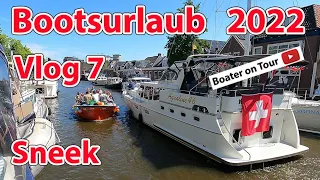 Vlog 7: Bootsurlaub 2022 - Sneek - Bootfahren im Juni durch Friesland - von Joure