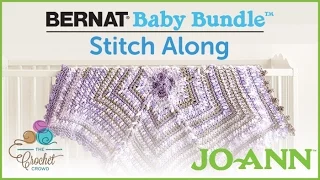 Bernat Baby Bundle Stitch Along - Introduction | The Crochet Crowd