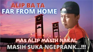 ALIP BA TA "FAR FROM HOME" REACTIONS COMPILATED