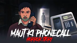 Haunted Phonecall - Horror Stories in Hindi | सच्ची कहानी | Khooni Monday E223🔥🔥🔥