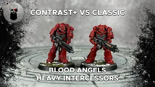 Contrast+ vs Classic: How to Paint Blood Angels