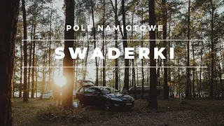 POLE NAMIOTOWE W SWADERKACH | OSTATNI BIWAK WE WRZEŚNIU | MAZURY