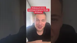 Posalji ovo devojci koja ti se svidja