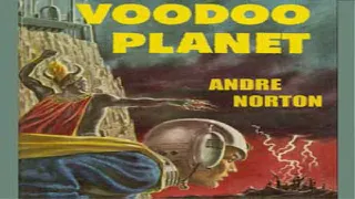 Voodoo Planet | Andre Norton | Science Fiction | Audiobook | English | 1/2