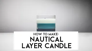 How to make: Nautical Layered Candle