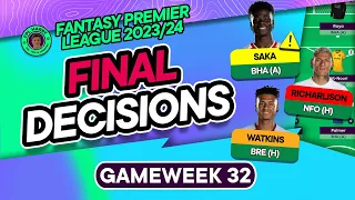 FPL GW32 FINAL TEAM SELECTION DECISIONS | Palmer Captain? 🥶 | Fantasy Premier League Tips 2023/24