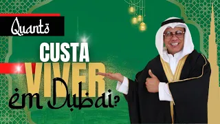 QUANTO CUSTA MORAR EM DUBAI? | LEANDRO MONTEIRO RESPONDE