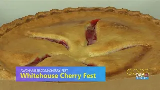 Prepare for fruit and fun at the Whitehouse Cherry Fest | Good Day on WTOL 11